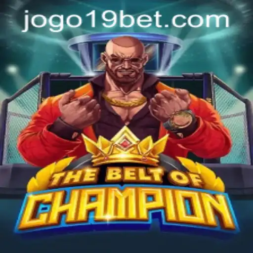 TheBeltOfChampion Game and 19bet PH Login: An Exciting New Era of Gaming